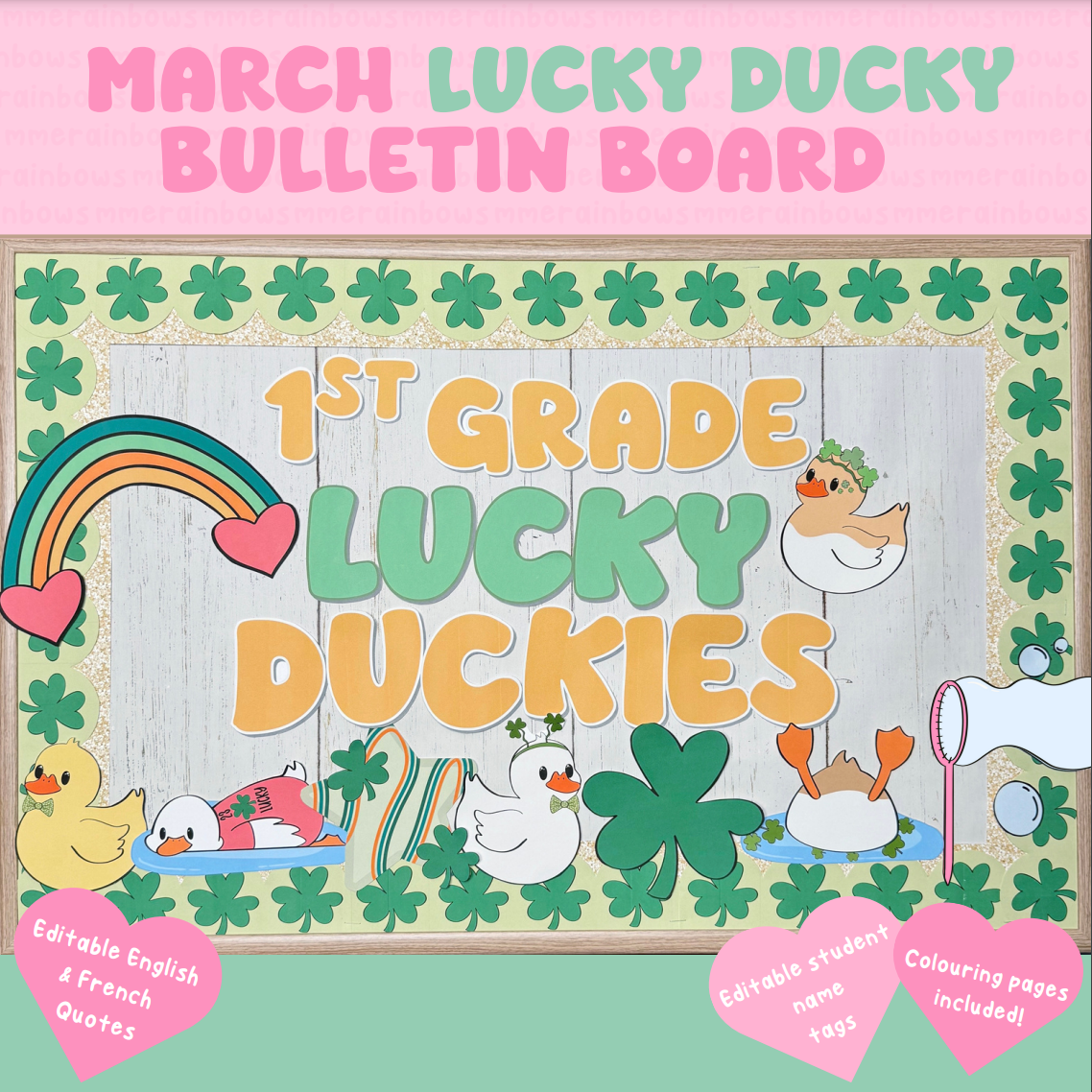 March Lucky Ducky Bulletin Board Set | English & French Quotes | Editable